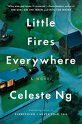 Little Fires Everywhere Novel by Celeste Ng
