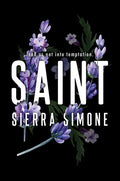 Saint (Priest, #3) by Sierra Simone