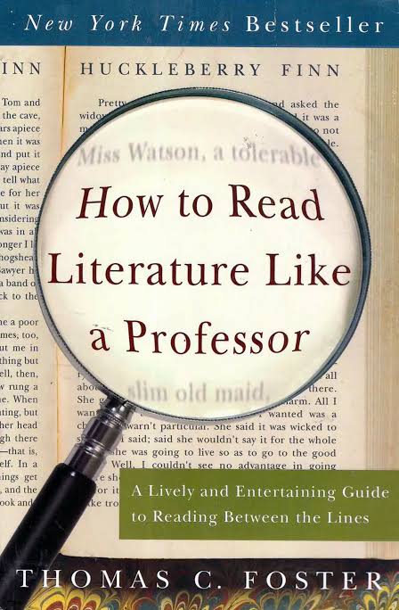 How to Read Literature Like a Professor Book by Thomas C. Foster