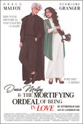 Draco Malfoy and the Mortifying Ordeal of Being in Love isthisselfcare, Brigitte Knightley