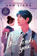 I Hope This Finds You by Ann Liang