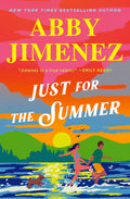 Just for the Summer Book by Abby Jimenez