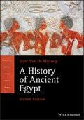 A History of Ancient Egypt Book by Marc Van De Mieroop