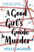 A Good Girl's Guide to Murder Book by Holly Jackson