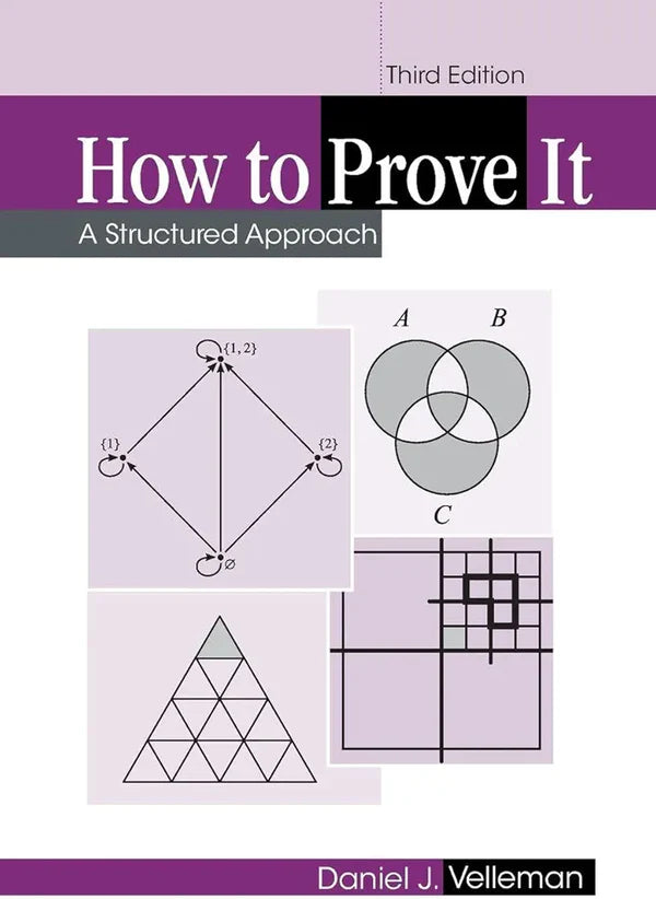 How to Prove It: A Structured Approach Book by Daniel J. Velleman