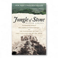 Jungle of Stone by William Carlsen