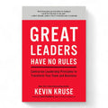 Great Leaders Have No Rules
