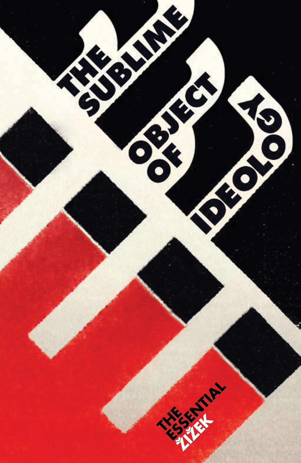 Slavoj Žižek – The Sublime Object of Ideology