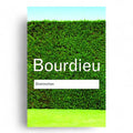 Pierre Bourdieu – Distinction: A Social Critique of the Judgement of Taste