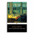 Ward No. 6 and Other Stories, 1892-1895 by Anton Chekhov