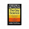 The Gay Science by Friedrich Nietzsche