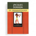 Jacques Derrida – Of Grammatology