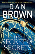 The Secret of Secrets Novel by Dan Brown