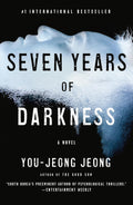 Seven Years of Darkness Book by You-Jeong Jeong