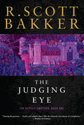 The Judging Eye Book by R. Scott Bakker