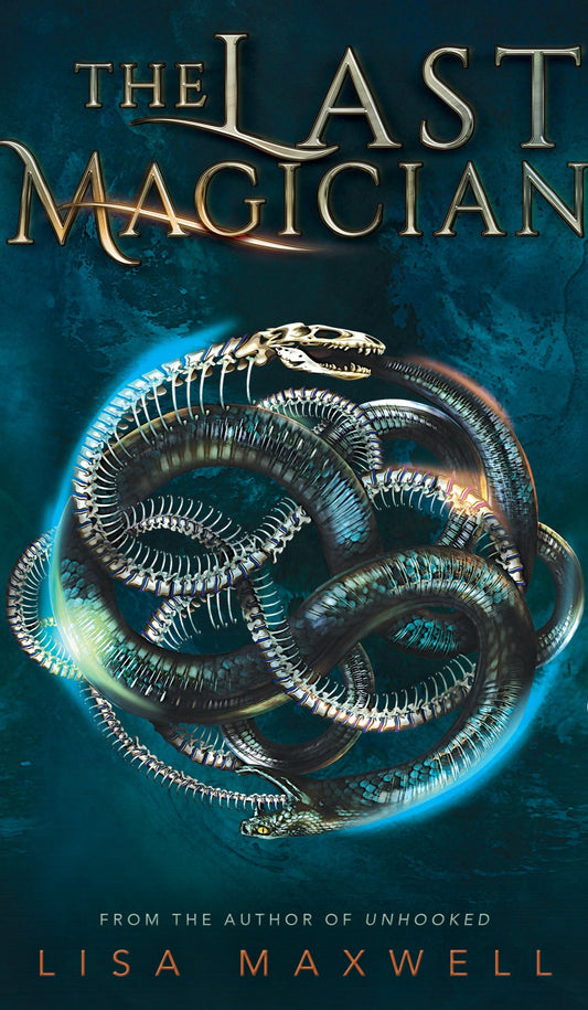The Last Magician by Lisa Maxwell