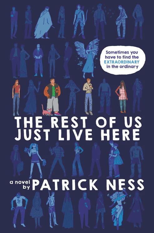 The Rest of Us Just Live Here Book by Patrick Ness