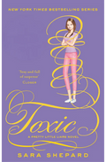 Toxic (Pretty Little Liars, Book 15) by Sara Shepard