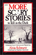 More Scary Stories to Tell in the Dark Book by Alvin Schwartz