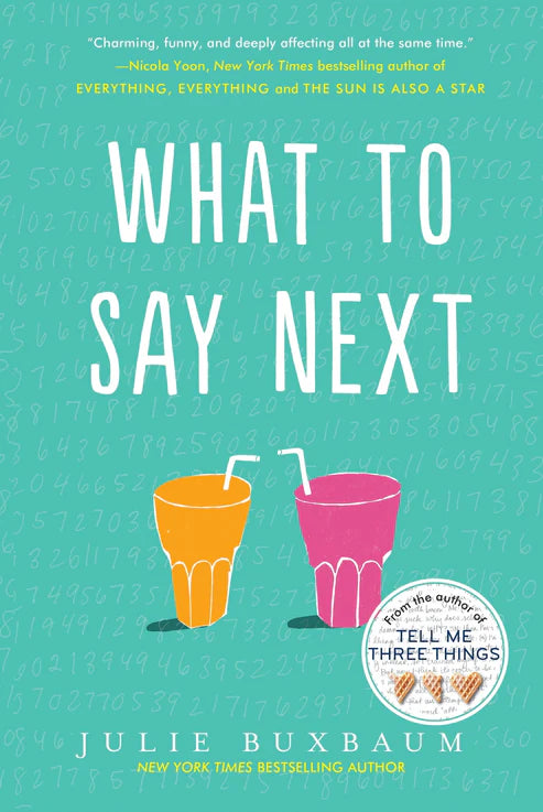 What to Say Next Book by Julie Buxbaum