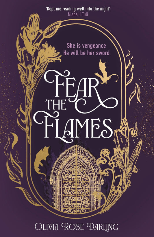 Fear the Flames: The Fear the Flames Series Book by Olivia Rose Darling